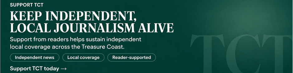 Support Treasure Coast Today and keep independent, local journalism alive.